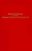 National Museum of American Art (U.S.) Portrait miniatures in the National Museum of American Art /