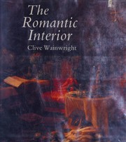 Wainwright, Clive. The romantic interior :