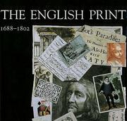 Clayton, Tim. The English print, 1688-1802 /