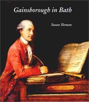 Gainsborough in Bath / Susan Sloman.