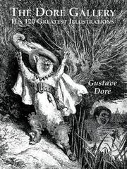 The Doré Gallery : his 120 greatest illustrations / Gustave Doré ; edited by Carol Belanger Grafton.