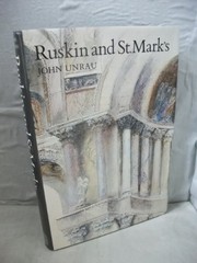 Ruskin and St. Mark's / John Unrau.