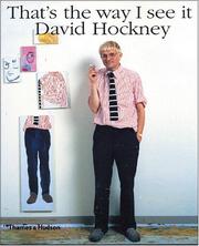 That's the way I see it / David Hockney ; edited by Nikos Stangos.