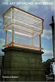  The art of Rachel Whiteread /