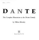 Blake's Dante : the complete illustrations to the Divine Comedy / by Milton Klonsky.