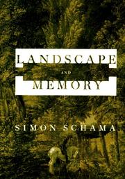 Landscape and memory / Simon Schama.