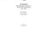 Turner's picturesque views in England and Wales, 1825-1838 / Eric Shanes ; with an introduction by Andrew Wilton.