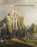  Writing Britain's ruins /
