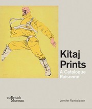 Kitaj prints : a catalogue raisonné / Jennifer Ramkalawon.