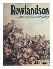 Rowlandson : watercolours and drawings / [by] John Hayes.