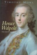 Mowl, Tim. Horace Walpole :