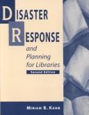Kahn, Miriam (Miriam B.) Disaster response and planning for libraries /