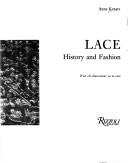 Lace : history and fashion / Anne Kraatz ; [translated by Pat Earnshaw].