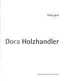 Dora Holzhandler / Philip Vann.