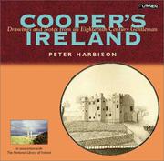 Cooper's Ireland : drawings and notes of an eighteenth century gentleman / Peter Harbison.