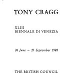 Tony Cragg : Biennale di Venezia XLIII, 26 June - 25 September, 1988.