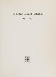 The British Council Collection : 1984-1994.