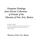 Prized possessions : European paintings from private collections of friends of the Museum of Fine Arts, Boston / by Peter C. Sutton with Robert J. Boardingham ... [et al].