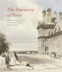 Duffy, Stephen. The discovery of Paris :