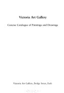Victoria Art Gallery concise catalogue of paintings and drawings.