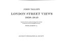 Tallis, John, 1817-1876.  John Tallis's London street views, 1838-1840 :