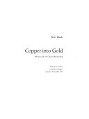 Black, Peter, 1960- Copper into gold :