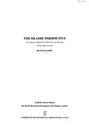 The Islamic perspective : an aspect of British architecture and design in the 19th century / Michael Darby.