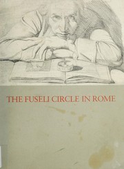 Pressly, Nancy L. The Fuseli circle in Rome :