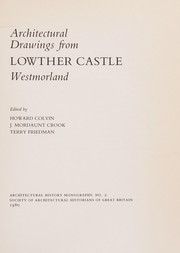  Architectural drawings from Lowther Castle, Westmorland /