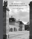 The architecture of Sir Edwin Lutyens / A.S.G. Butler ; with the collaboration of George Stewart & Christopher Hussey.