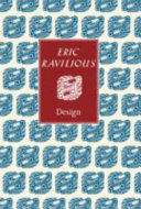 Eric Ravilious : design / Brian Webb & Peyton Skipwith.