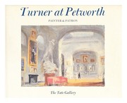 Butlin, Martin. Turner at Petworth :