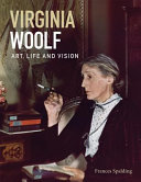 Spalding, Frances, 1950- author. Virginia Woolf :