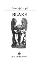 Blake / Peter Ackroyd.