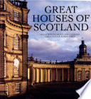 Great houses of Scotland / Hugh Montgomery-Massingberd, Christopher Simon Sykes.