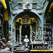 Sir John Soane's Museum London / Tim Knox ; photography by Derry Moore.