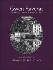 Gwen Raverat : friends, family and affections / Frances Spalding.