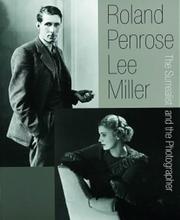 Roland Penrose, Lee Miller : the surrealist and the photographer.