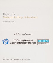 Highlights : National Gallery of Scotland / Frances Fowle.