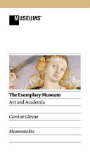 Glesne, Corrine. The exemplary museum :