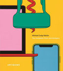 Craig-Martin, Michael, 1941- artist.  Michael Craig-Martin :