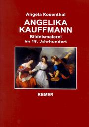 Rosenthal, Angela. Angelika Kauffmann :