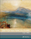 Wilton, Andrew British watercolours, 1750-1880.