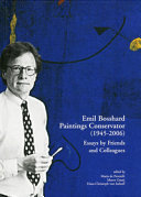  Emil Bosshard, paintings conservator (1945-2006) :