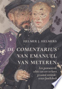 Meteren, Emmanuel van, 1535-1612, author. aut  De Comentarius van Emanuel van Meteren :